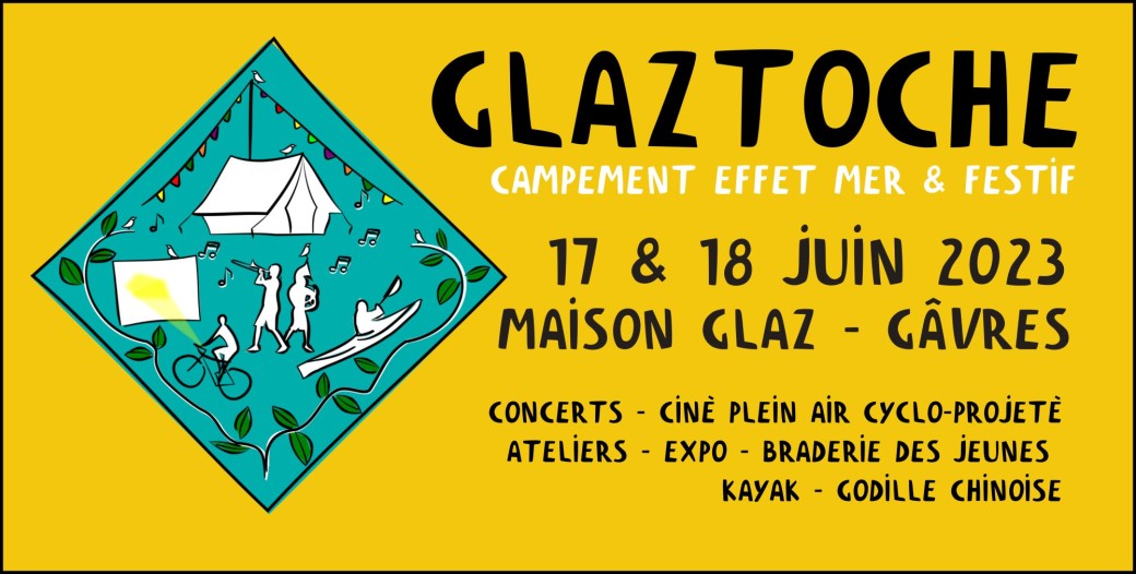 Glaztoche - Campement