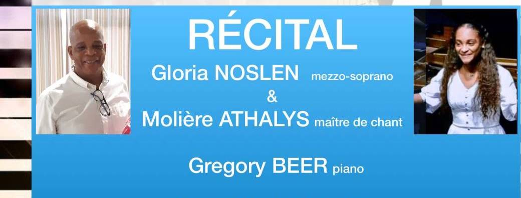 RÉCITAL - Gloria Noslen & Moliere Athalys 