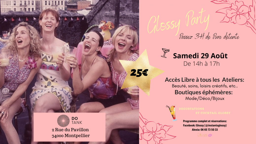 Glossy Party à Do Tank à Montpellier