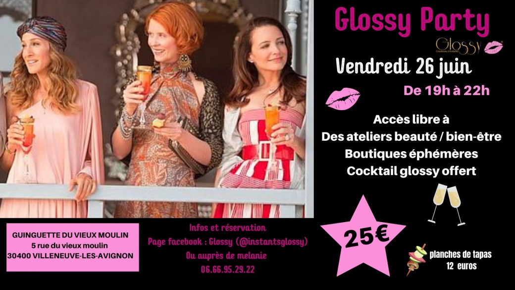 Glossy party à la guinguette du vieux moulin, Villeneuve les avignon