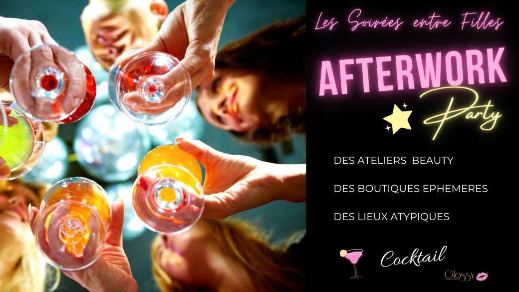 GLOSSY PARTY AFTERWORK 19 Septembre 2024 à Metz (57)
