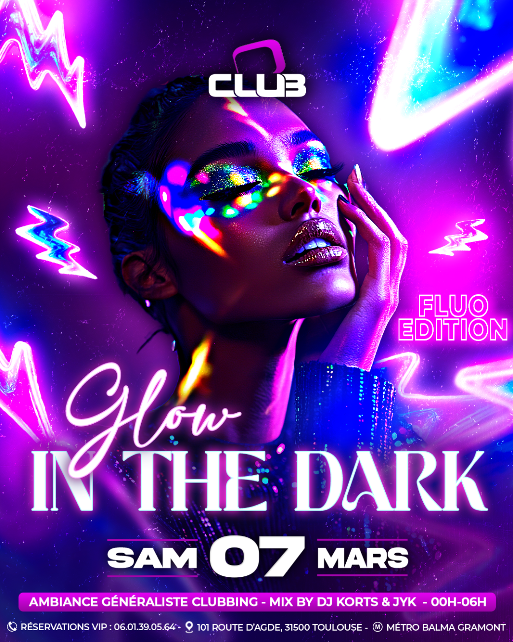 GLOW IN THE DARK - FREE PASS 00H-01H