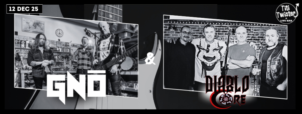 GNÔ & Diablo Core