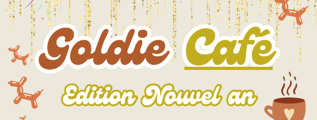 Goldie Café Nouvel An - Lille