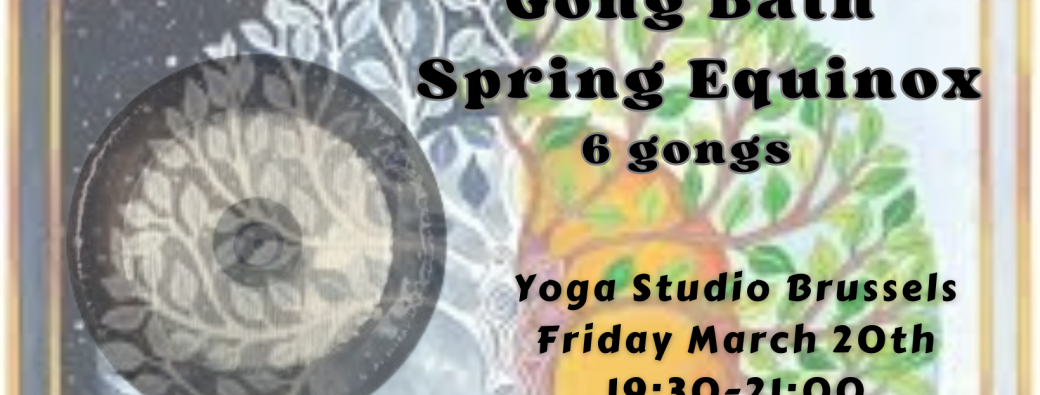 Gong Bath Spring Equinox