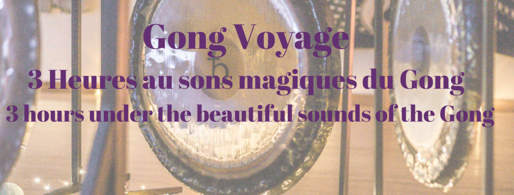 Gong Voyage