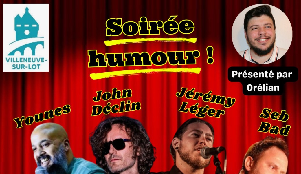 Good Vibes Comedy Club Villeneuve-sur-Lot ! 