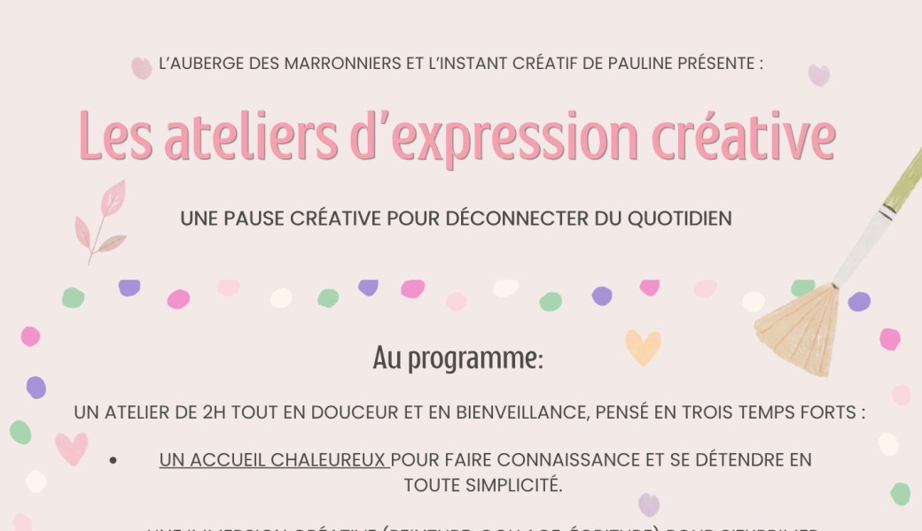 Les ateliers d'expression créative à L'Auberge Des Marronniers.