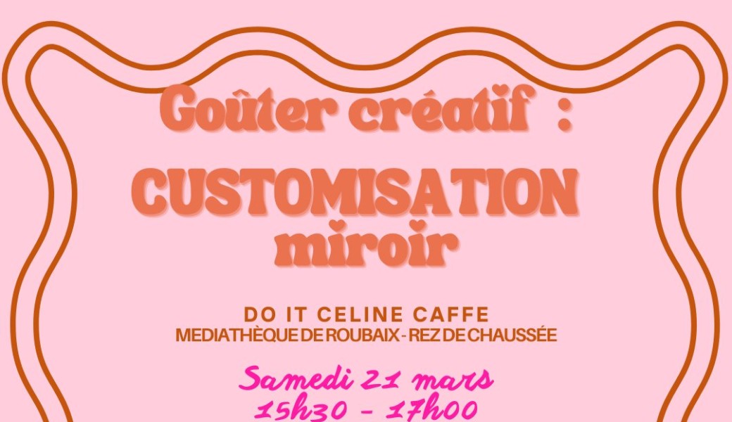 Goûter créatif : customisation miroir