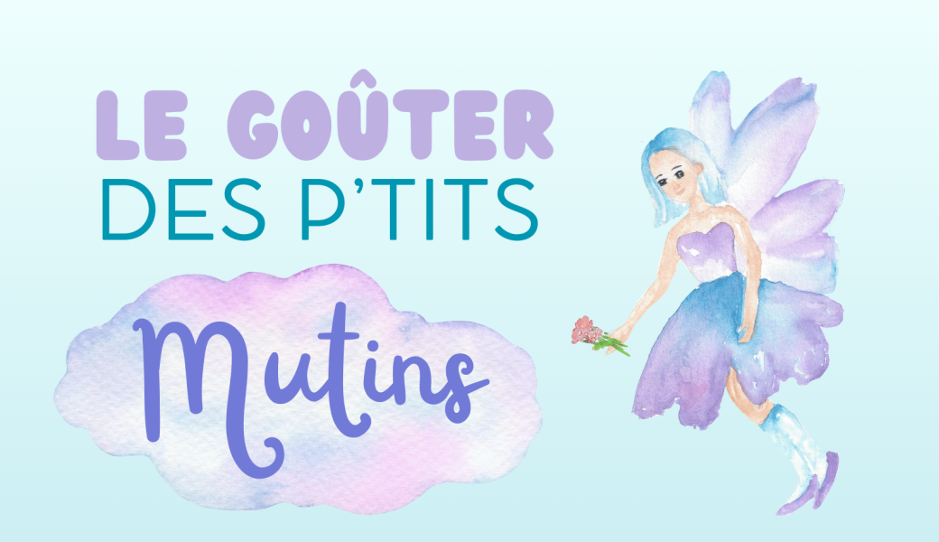Goûter des p'tits mutins 2024