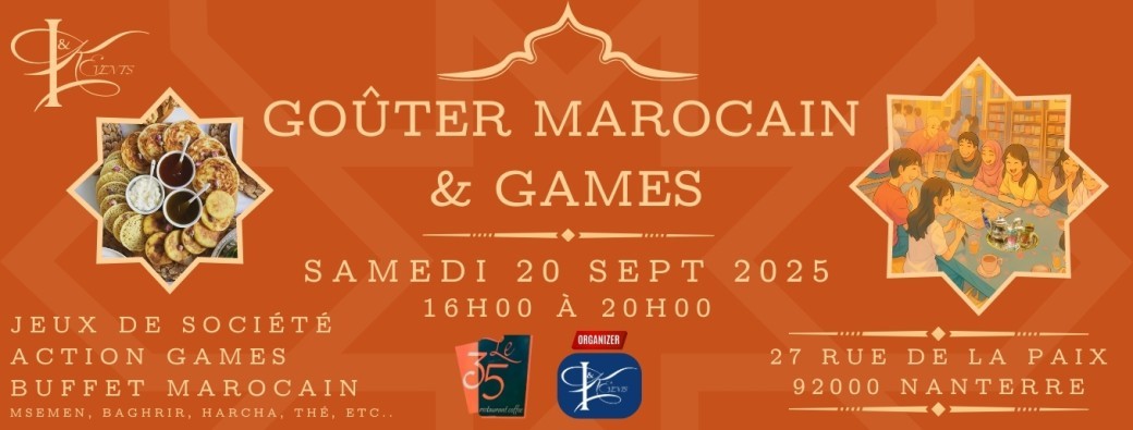 Goûter Marocain & Games