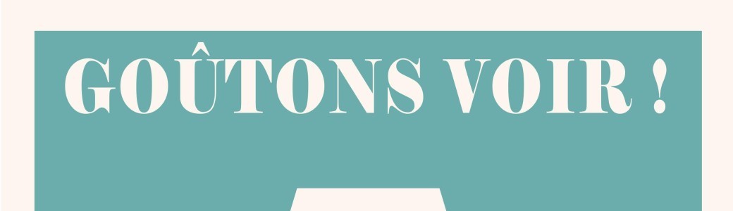 Goûtons voir - Sophie Jammet