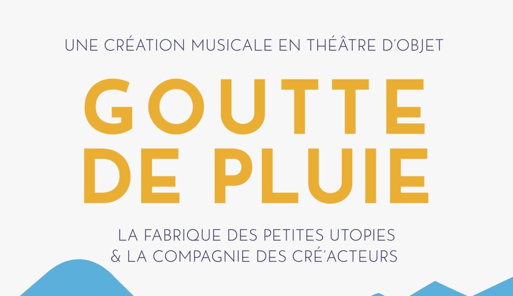 "Goutte de pluie" à partir de 3 ans