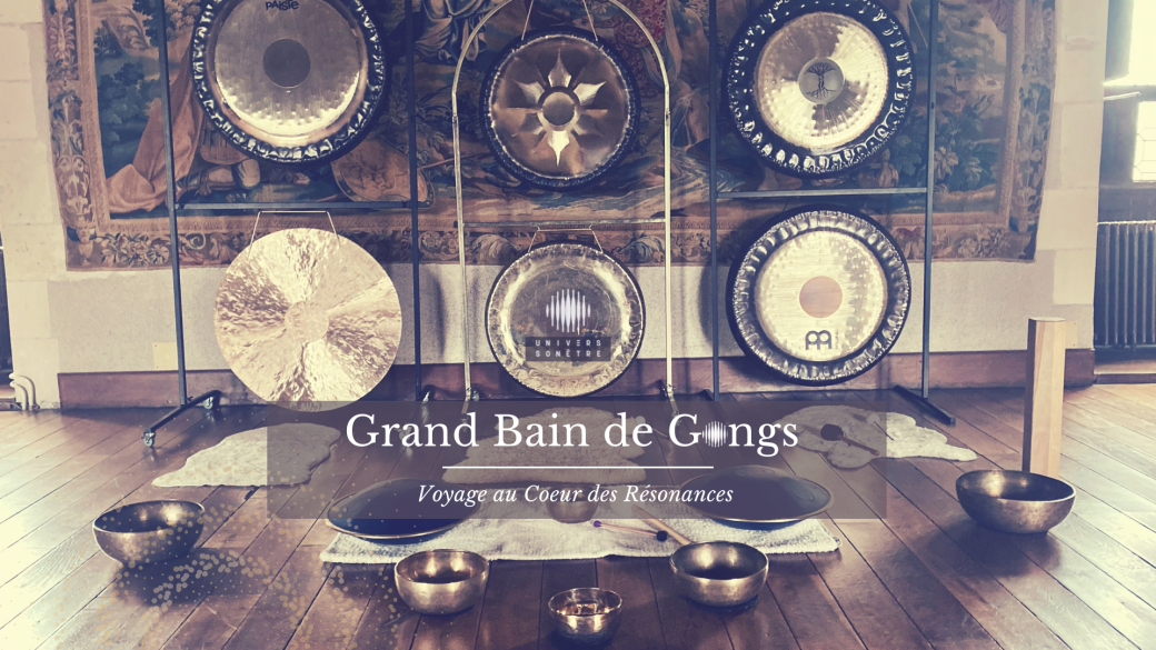 Grand Bain de Gongs
