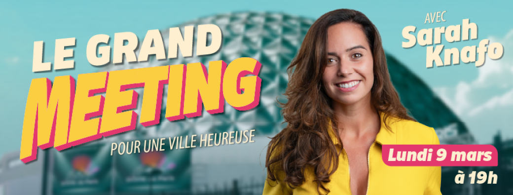 Grand meeting de campagne - Une ville heureuse 