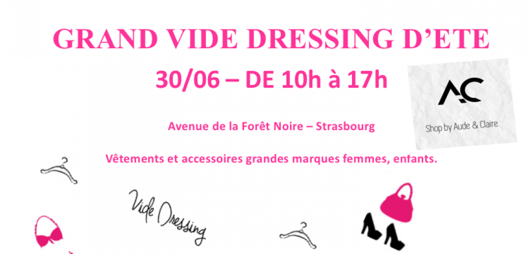 GRAND VIDE DRESSING D'ETE