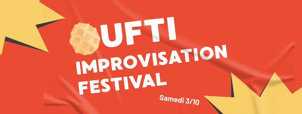 Grande finale du Oufti Improvisation Festival