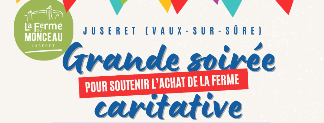 Grande soirée caritative à la Ferme du Monceau