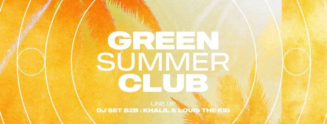 GREEN SUMMER CLUB 