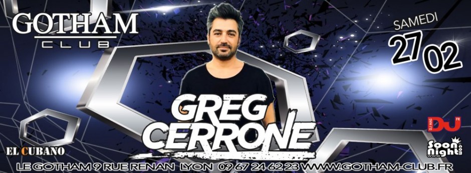 GREG CERRONE @ GOTHAM CLUB