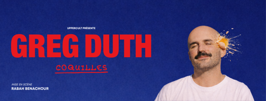 GREG DUTH : COQUILLES