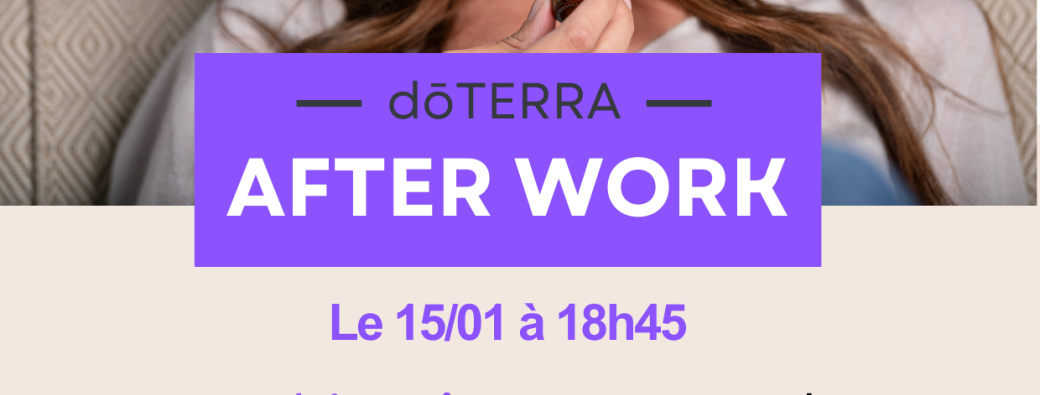Grenoble After-work Atelier découverte des huiles essentielles