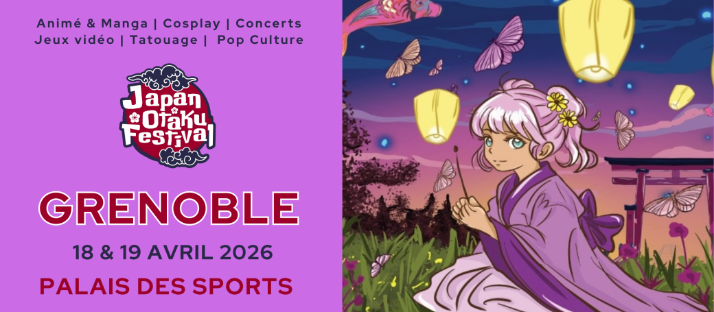 Grenoble  - Japan Otaku Festival