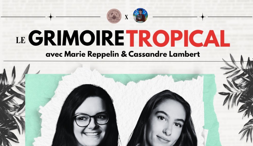 Grimoire Tropical - Episode 3