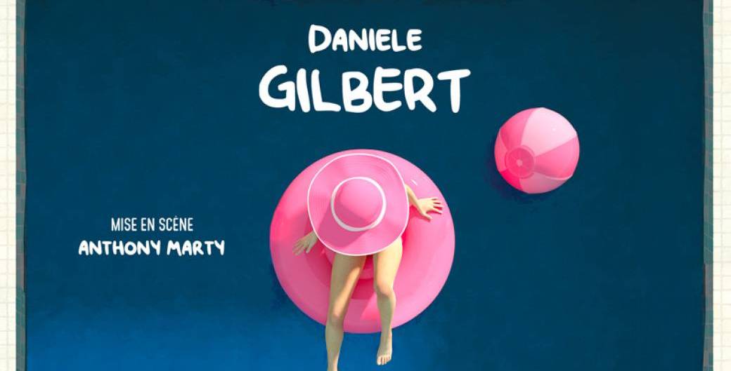 Grosse chaleur avec Danièle Gilbert