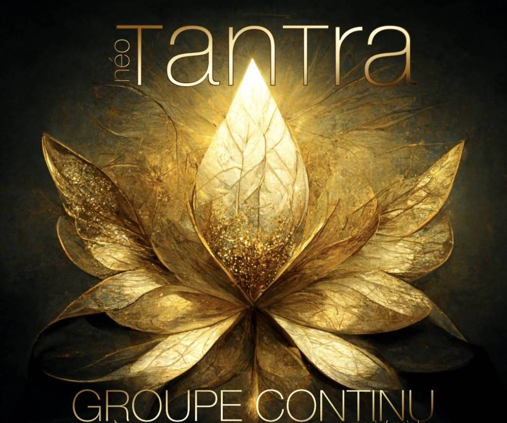 Groupe Continu (néo) Tantra à Paris 2025/26 - 1e année