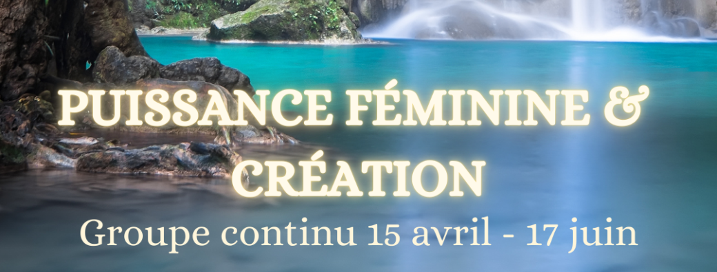 Groupe continu Puissance féminine & Création
