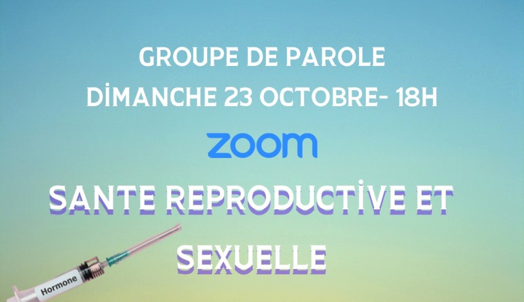Groupe de Parole : santé reproductive et sexuelle