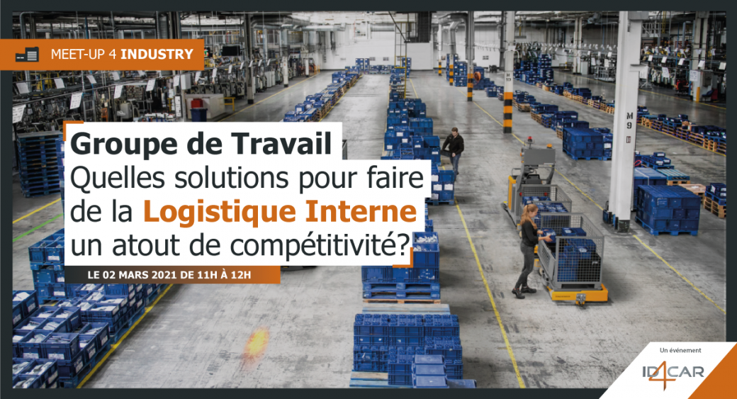 Kick-Off Groupe de Travail Logistique Interne