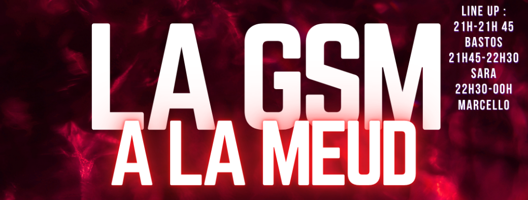 GSM à la Meud