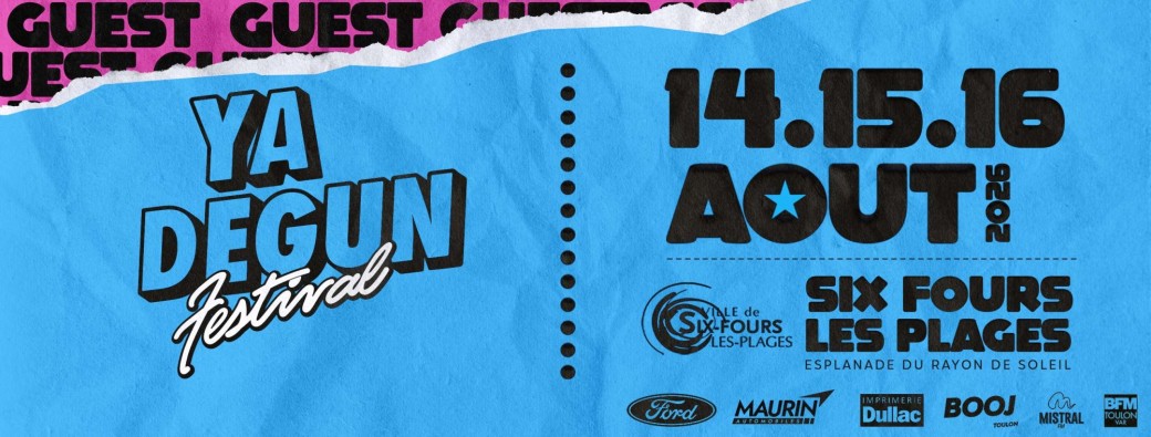 GUEST - Ya Degun Festival 2026 - Six-Fours-Les-Plages