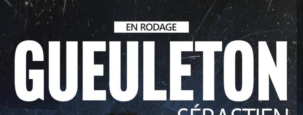 gueuleton 