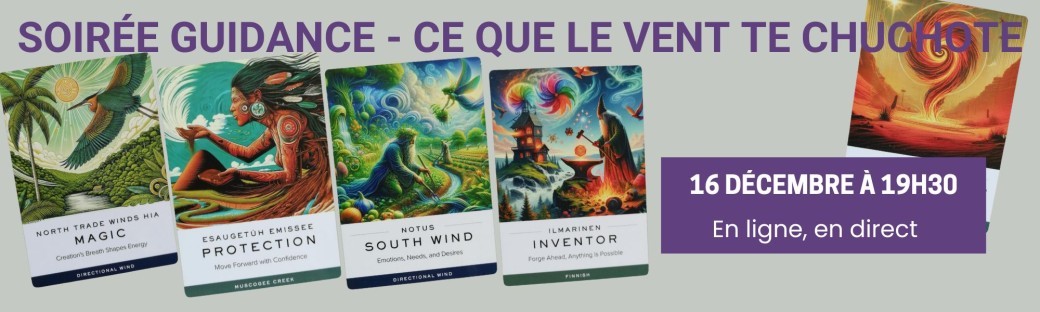 Guidance en ligne "ce que le vent te chuchote"