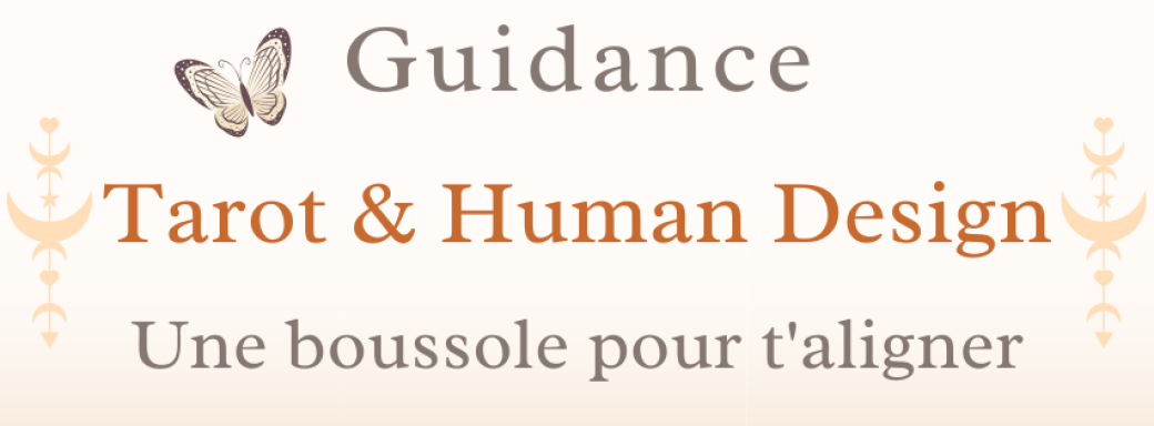 Guidance Tarot & Human Design