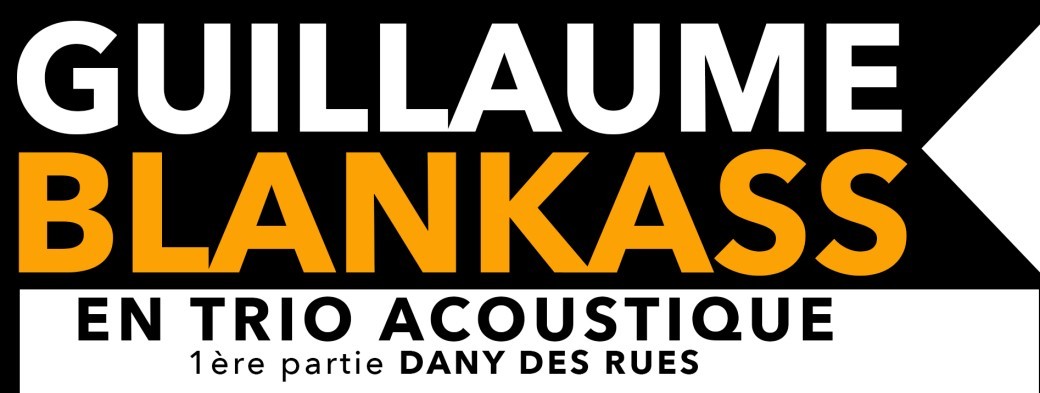 Guillaume BLANKASS (Trio Acoustique) 
