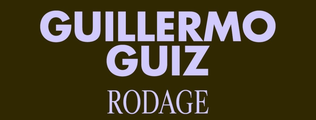 Guillermo Guiz - Rodage