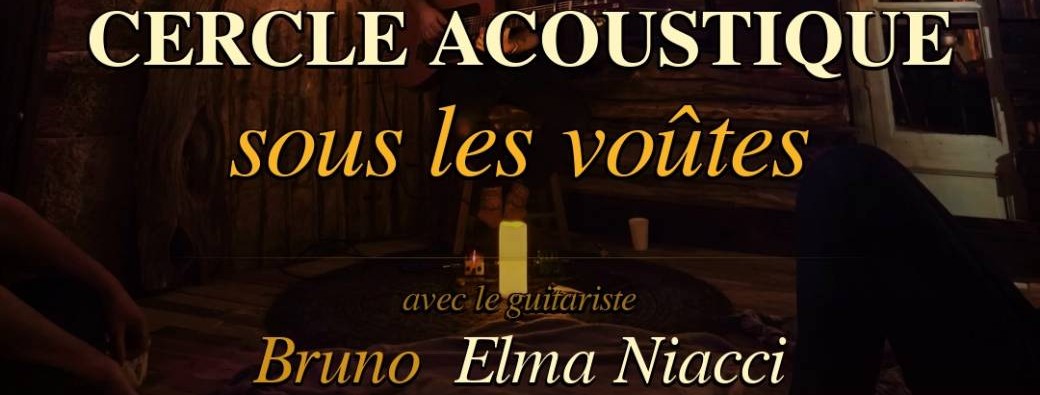 Guitare - Cercle Acoustique sous les voûtes 