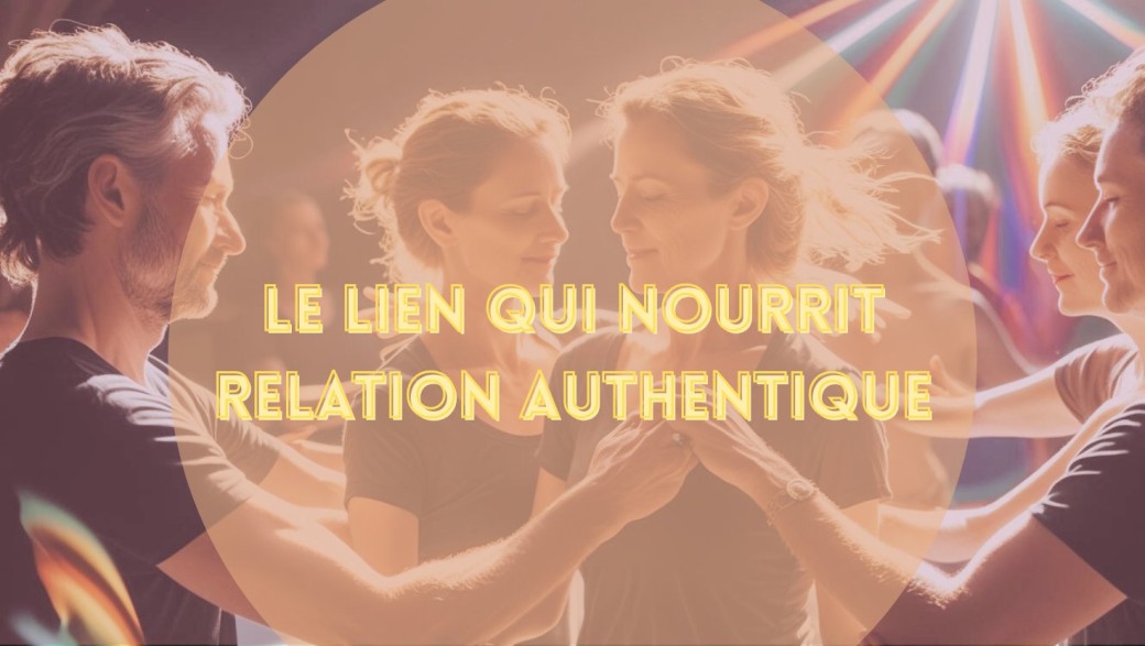 Habiter un lien vivant – à soi, à l’autre, au groupe. Recommencer autrement dans nos relations