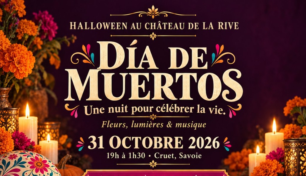 Halloween au Château de la Rive : Día de Muertos