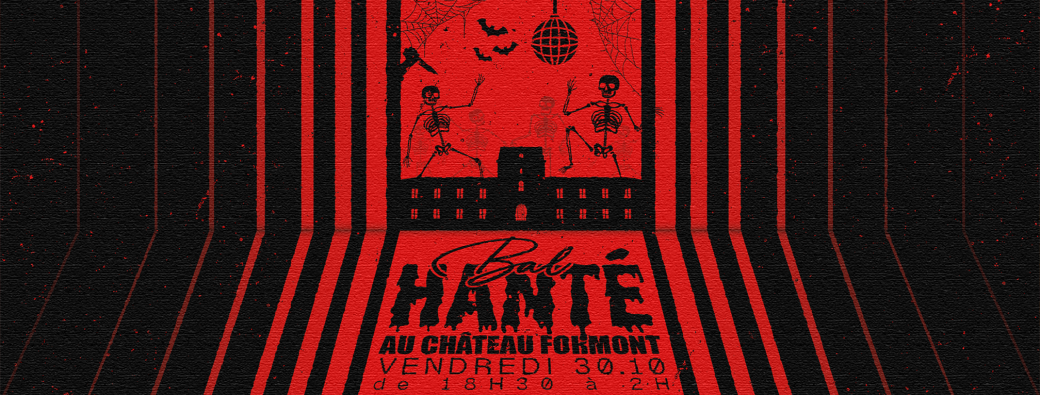 Halloween au Château Formont | Vendredi 30 Octobre