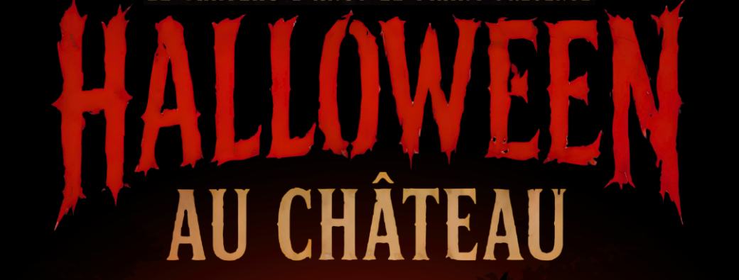 Halloween au Château 