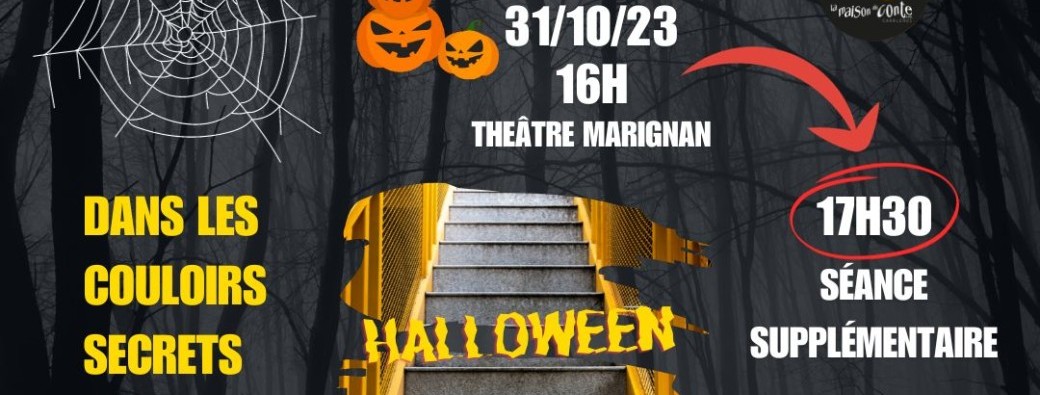 Halloween - Dans les couloirs secrets du Marignan