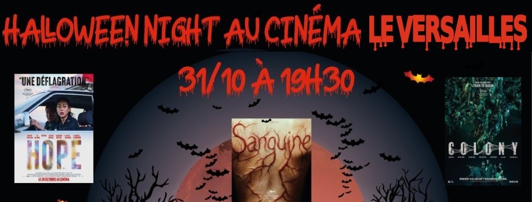 Halloween night au Cinéma le Versailles
