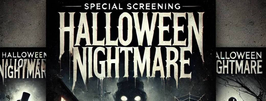 HALLOWEEN NIGHTNMARE