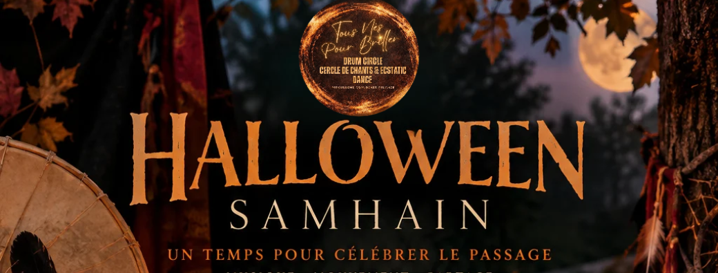 Halloween Samhain  - Drum Circle et Ecstatic Dance
