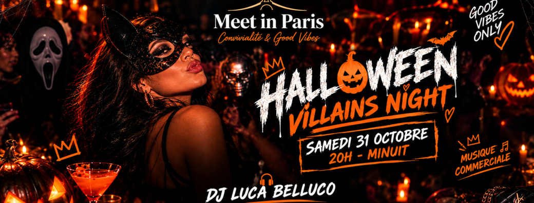  HALLOWEEN VILLAINS PARTY | Réservation achat ticket Obligatoire 